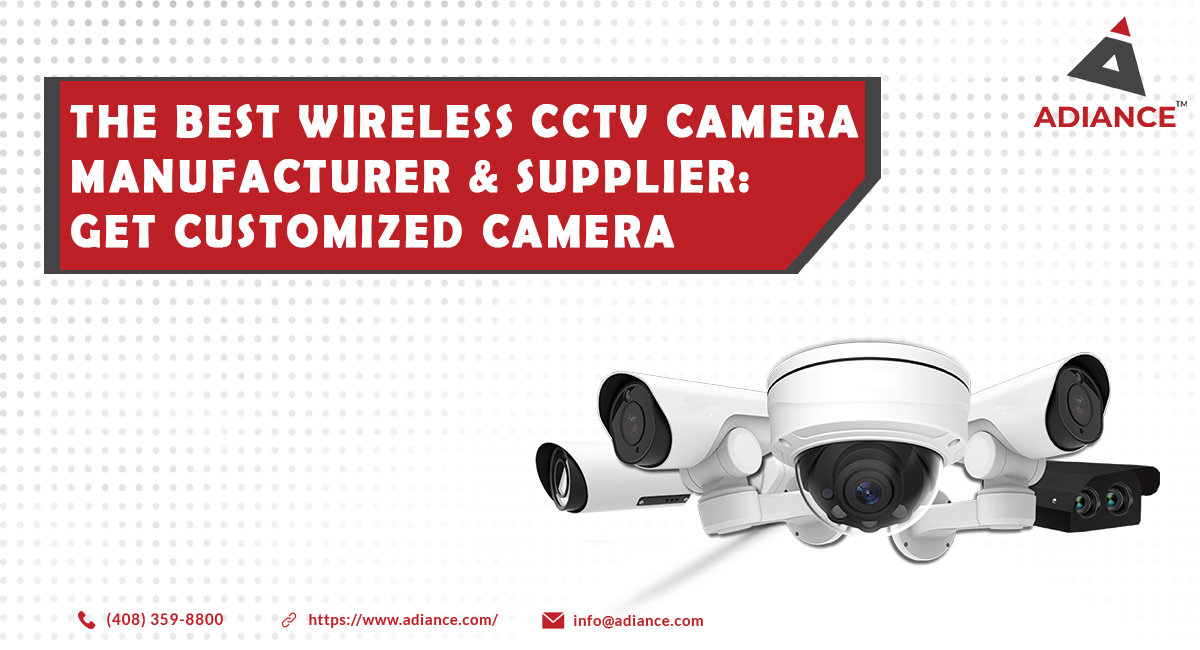 Best Wireless CCTV Camera Manufacturer
